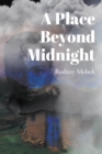 Image for Place Beyond Midnight