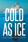 Image for Cold as Ice