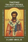 Image for Timotheus - The Most Faithful