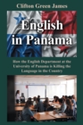 Image for English in Panama: How the English Department at the University of Panama is Killing the Language in the Country