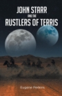 Image for John Starr And The Rustlers Of Terris