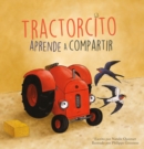 Image for Tractorcito aprende a compartir