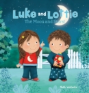Image for Luke and Lottie. The Moon and Stars!