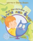 Image for The adventures of Oliver and Blue