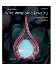 Image for First Time Wire Wrapping Jewelry