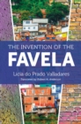 Image for The Invention of the Favela