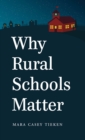 Image for Why rural schools matter
