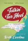 Image for Talkin&#39; tar heel: how our voices tell the story of North Carolina