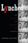 Image for Lynched: the victims of Southern mob violence