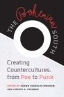 Image for The bohemian South: creating countercultures, from Poe to punk