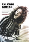 Image for Talking guitar: conversations with musicians who shaped twentieth-century American music