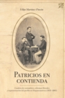 Image for Patricios En Contienda: Cuadros De Costumbres, Reformas Liberales Y Representación Del Pueblo En Hispanoamérica (1830-1880)