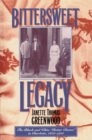 Image for Bittersweet Legacy: The Black and White &#39;Better Classes&#39; in Charlotte, 1850-1910