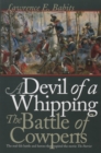 Image for A Devil of a Whipping: The Battle of Cowpens