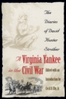Image for A Virginia Yankee in the Civil War: The Diaries of David Hunter Strother