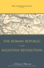 Image for Rome, the Greek world, and the East.: (Roman Republic and the Augustan revolution)