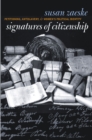 Image for Signatures of Citizenship: Petitioning, Antislavery, and Women&#39;s Political Identity