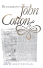 Image for The correspondence of John Cotton
