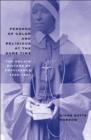 Image for Persons of Color and Religious at the Same Time: The Oblate Sisters of Providence, 1828-1860