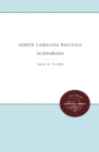 Image for North Carolina Politics: An Introduction