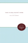 Image for Time in Ezra Pound&#39;s Work