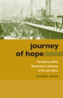 Image for Journey of Hope: The Back-to-Africa Movement in Arkansas in the Late 1800S