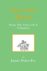 Image for Servants Heart from the Voice of a Volunteer