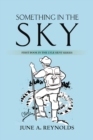 Image for Something in the Sky: First Book in the Lyle Kent Series