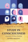 Image for Study in Consciousness A Contribution to the Science of Psychology