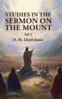 Image for Studies in the Sermon on the Mount Vol 2