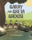 Image for Garry and Greta Grouse
