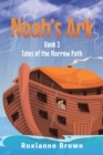 Image for Noah&#39;s Ark : Book 3: Book 3