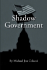 Image for Shadow Government
