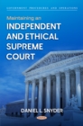 Image for Maintaining an Independent and Ethical Supreme Court