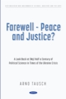 Image for Farewell - Peace and Justice?: A Look Back at (My) Half a Century of Political Science in Times of the Ukraine Crisis
