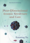 Image for Four-Dimensional Atomic Structure and Law