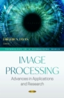 Image for Image Processing: Advances in Applications and Research