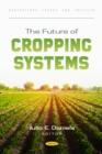 Image for The Future of Cropping Systems