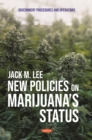 Image for New Policies on Marijuana&#39;s Status