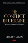 Image for The Conflict in Ukraine: Psychopathology and Social Aspects