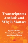 Image for Transcriptome Analysis and Why it Matters