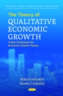 Image for Theory of Qualitative Economic Growth: A New Framework for Economic Growth Theory
