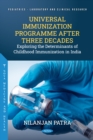 Image for Universal Immunization Programme after Three Decades: Exploring the Determinants of Childhood Immunization in India
