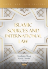 Image for Islamic Sources and International Law