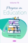 Image for Progress in Education. Volume 78