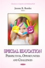 Image for Special Education: Perspectives, Opportunities and Challenges