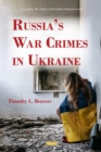 Image for Russia&#39;s War Crimes in Ukraine