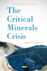 Image for Critical Minerals Crisis