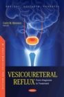 Image for Vesicoureteral Reflux: From Diagnosis to Treatment