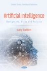 Image for Artificial Intelligence: Background, Risks and Policies